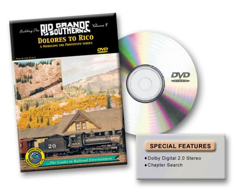 Building the Rio Grande Southern Volume 9 Dolores to Rico DVD